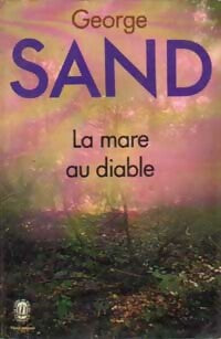 La mare au diable - George Sand -  Le Livre de Poche - Livre