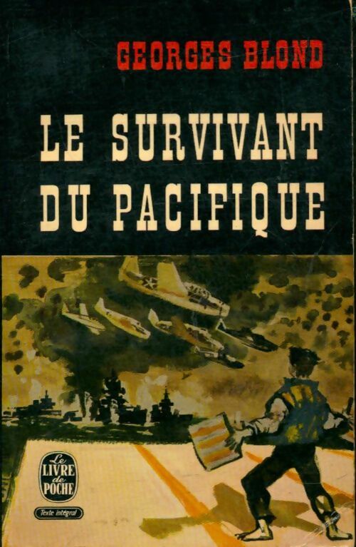 Livrenpoche : Le survivant du Pacifique - Georges Blond - Livre