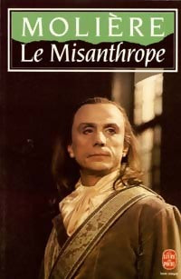 Le misanthrope - Molière -  Le Livre de Poche - Livre