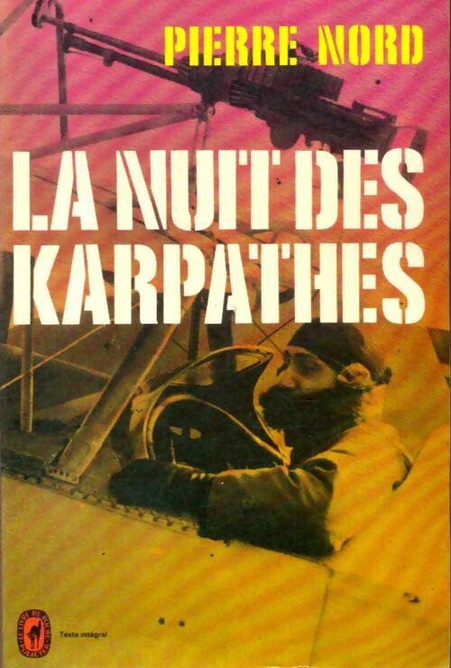 Livrenpoche : La nuit des Karpathes - Pierre Nord - Livre