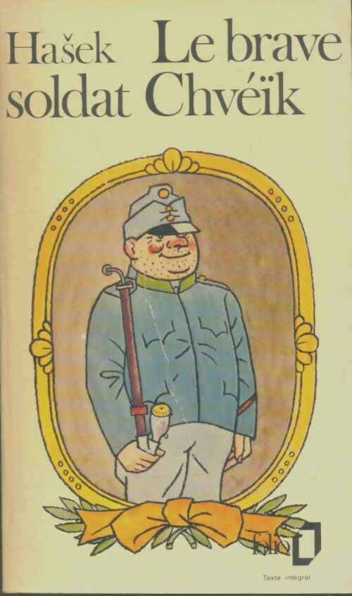 Livrenpoche : Le brave soldat Chvéïk - Jaroslav Hasek - Livre