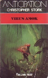 Virus amok - Christopher Stork - Livre