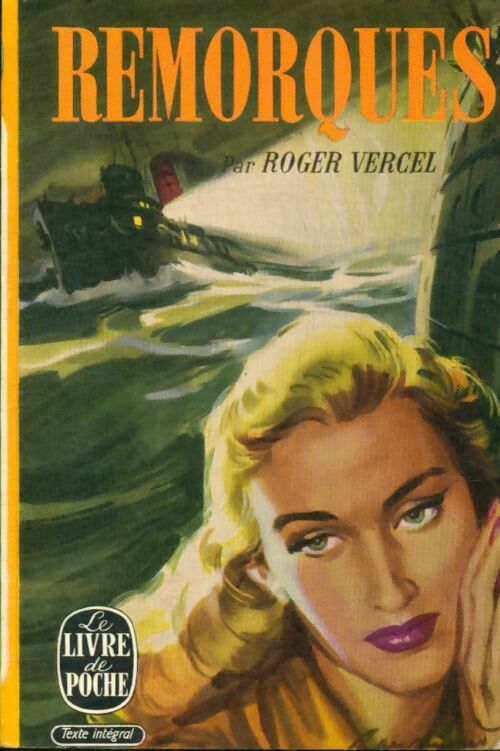 Livrenpoche : Remorques - Roger Vercel - Livre