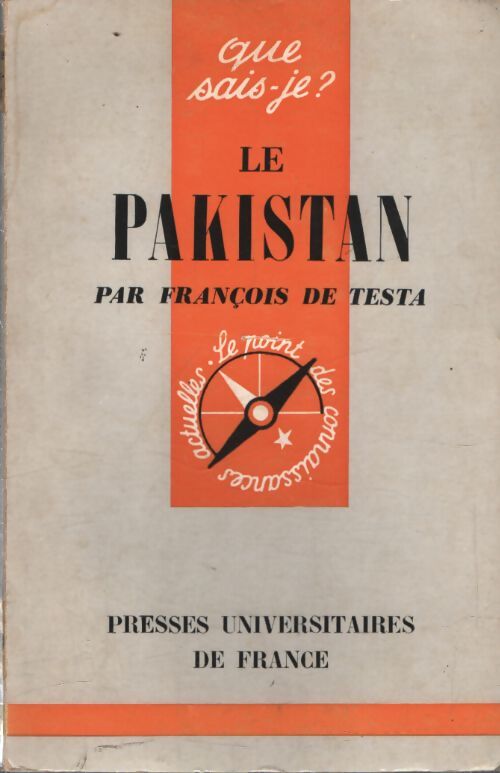 Le Pakistan - François De Testa - Livre