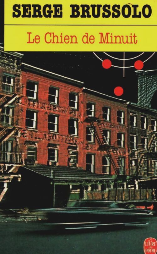 Livrenpoche : Le chien de minuit - Serge Brussolo - Livre