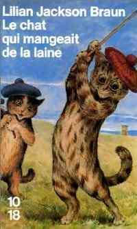 Livrenpoche : Le chat qui mangeait de la laine - Lilian Jackson Braun - Livre