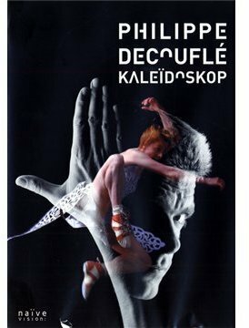 Livrenpoche : Philippe Decouflé : Kaleïdoskop - XXX - DVD