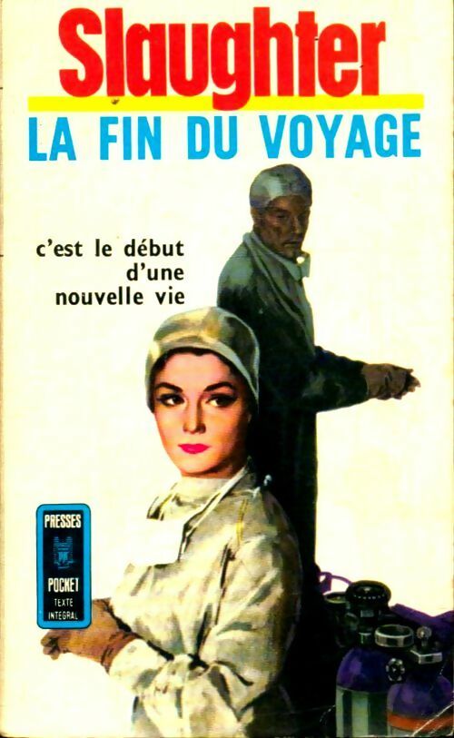 Livrenpoche : La fin du voyage - Frank Gill Slaughter - Livre