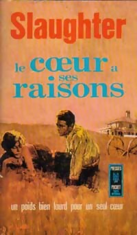 Livrenpoche : Le coeur a ses raisons - Frank Gill Slaughter - Livre