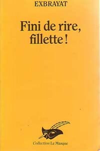 Livrenpoche : Fini de rire, fillette ! - Charles Exbrayat - Livre