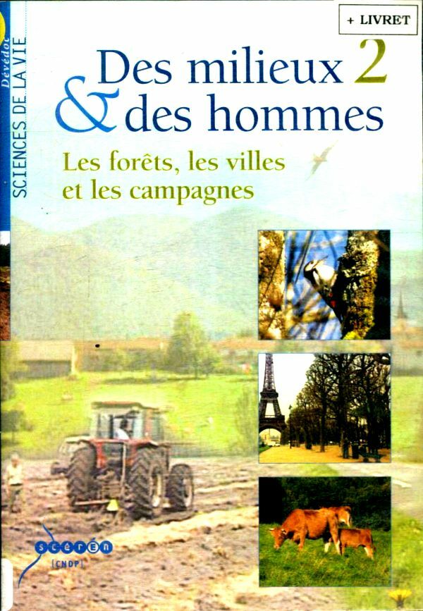 Livrenpoche : Des milieux et des hommes; les forêts, les villes et les campagnes - XXX - DVD