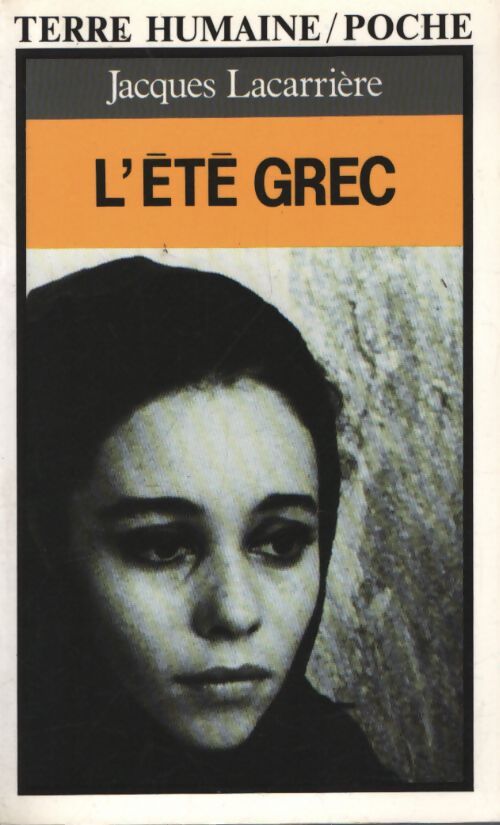 L'été grec - Jacques Lacarrière - Livre