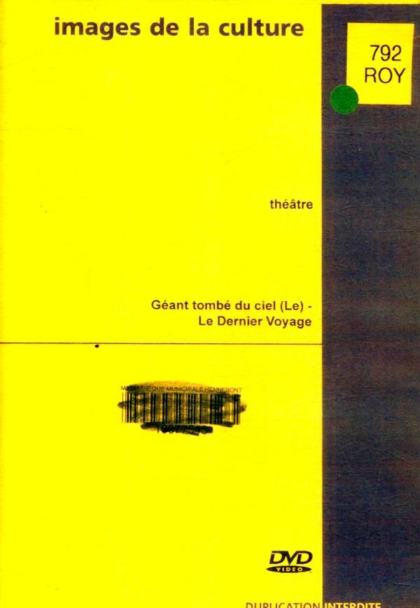 Livrenpoche : Images de la culture; le géant tombé du ciel, le dernier voyage - XXX - DVD