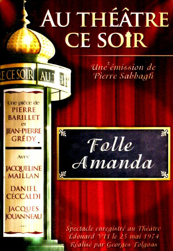 Livrenpoche : Au Théâtre Ce Soir-Folle Amanda - XXX - DVD