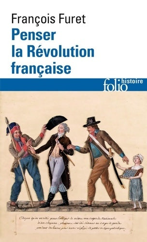 Livrenpoche : Penser la révolution française - François Furet - Livre