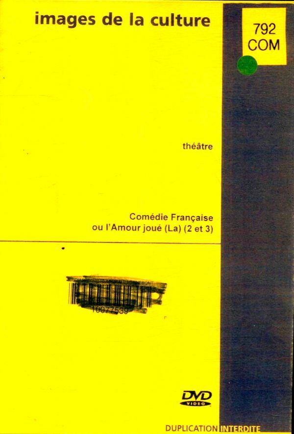 Livrenpoche : Images de la culture; la comédie française ou l'amour joué (partie 2 et 3) - XXX - DVD