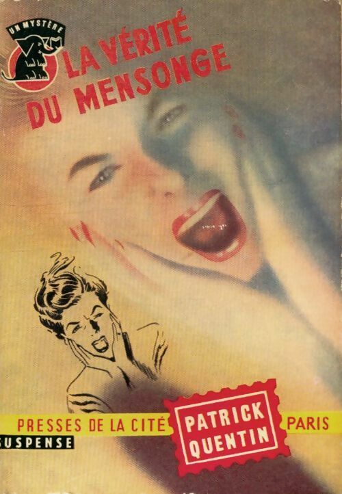 Livrenpoche : La vérité du mensonge - Patrick Quentin - Livre