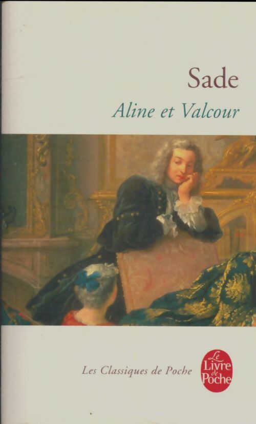 Livrenpoche : Aline et Valcour - D.A.F. Marquis De Sade - Livre