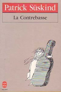 Livrenpoche : La contrebasse - Patrick Süskind - Livre