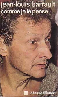 Livrenpoche : Comme je le pense - Jean-Louis Barrault - Livre