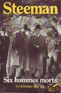 Livrenpoche : Six hommes morts (Le dernier des six) - Stanislas-André Steeman - Livre