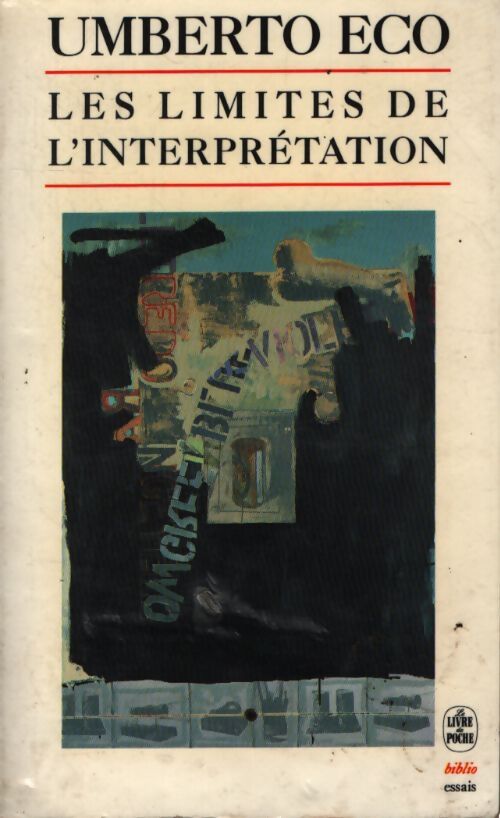 Les limites de l'interprétation - Umberto Eco - Livre