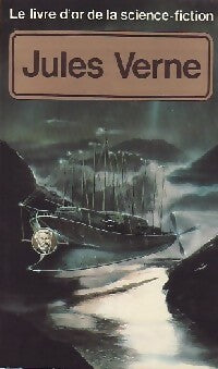 Livrenpoche : Le Livre d'Or de Jules Verne - Jules Verne - Livre
