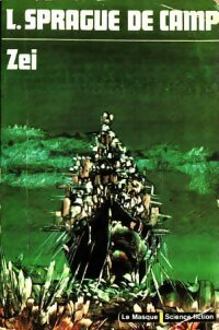 Livrenpoche : Zeï - Lyon Sprague de Camp - Livre