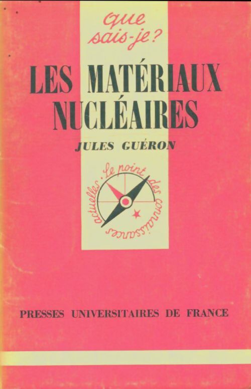 Livrenpoche : Les matériaux nucléaire - J. Guéron - Livre