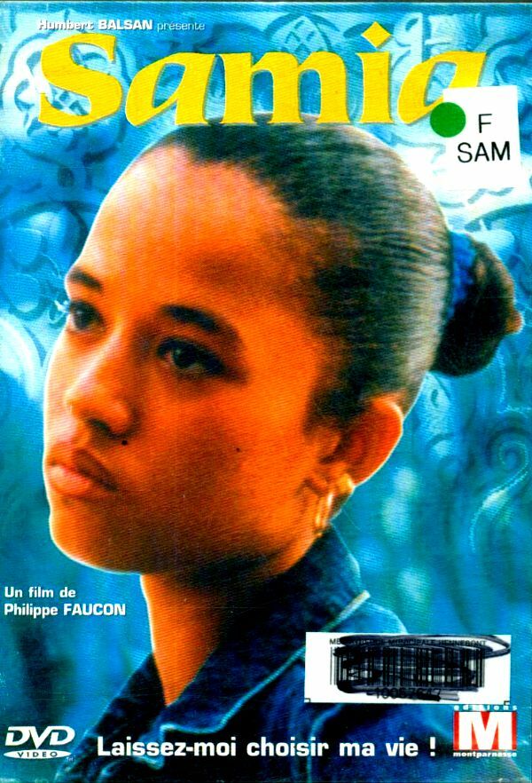 Livrenpoche : Samia - Philippe Faucon - DVD