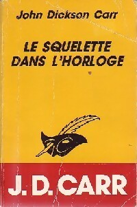 Livrenpoche : Le squelette dans l'horloge - John Dickson Carr - Livre
