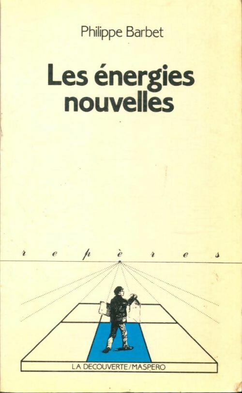 Livrenpoche : Les énergies nouvelles - Philippe Barbet - Livre