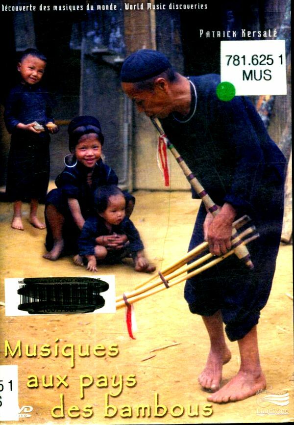 Livrenpoche : Musiques au pays des bambous - Patrick Kersalé - DVD