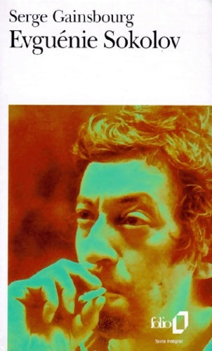 Evguenie Sokolov - Serge Gainsbourg -  Folio - Livre