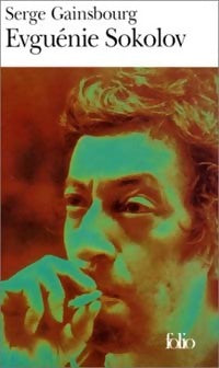 Livrenpoche : Evguenie Sokolov - Serge Gainsbourg - Livre