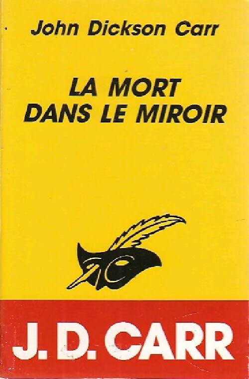 Livrenpoche : La mort dans le miroir - John Dickson Carr - Livre