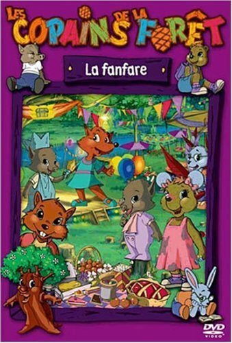 Livrenpoche : Les Copains de la forêt-La Fanfare - Bernard Le Gall - DVD