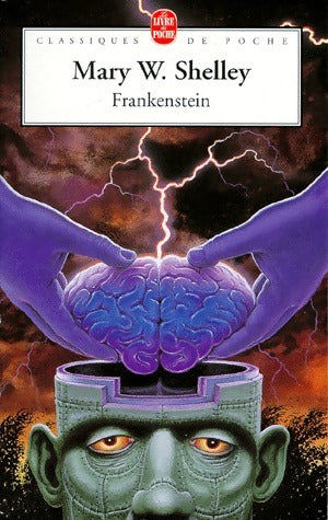 Livrenpoche : Frankenstein ou le prométhée moderne - Mary Shelley - Livre