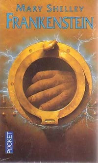 Livrenpoche : Frankenstein ou le prométhée moderne - Mary Shelley - Livre