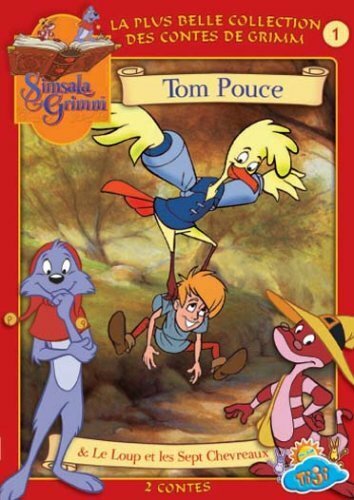 Livrenpoche : Simsala Grimm-Vol. 1 : Tom Pouce & Le Loup et Les Sept Chevreaux - Christopher Doyle, Gerhard Hahn - DVD