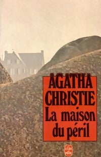 La maison du péril - Agatha Christie -  Le Livre de Poche - Livre
