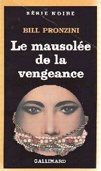 Livrenpoche : Le mausolée de le vengeance - Bill Pronzini - Livre