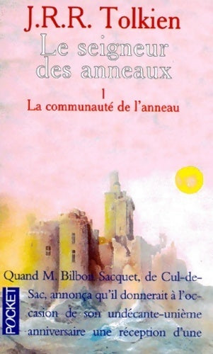 Livrenpoche : Le Seigneur des Anneaux Tome I : La fraternité de l'Anneau - John Ronald Reuel Tolkien - Livre