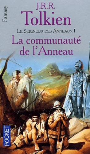 Livrenpoche : Le Seigneur des Anneaux Tome I : La fraternité de l'Anneau - John Ronald Reuel Tolkien - Livre