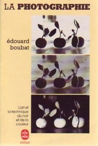 Livrenpoche : La photographie - Edouard Boubat - Livre
