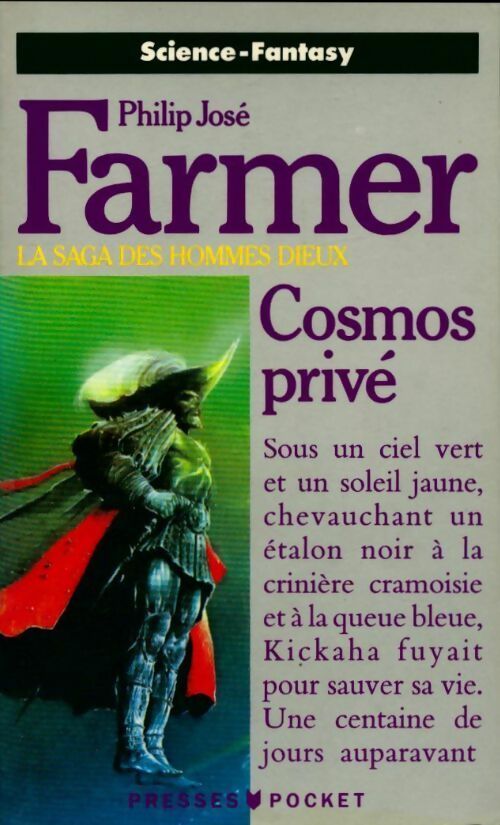 Livrenpoche : La saga des hommes-dieux Tome III : Cosmos privé - Philip José Farmer - Livre