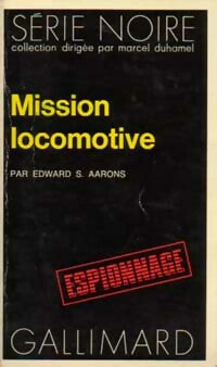 Livrenpoche : Mission locomotive - Edward S. Aarons - Livre