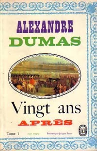 Livrenpoche : Vingt ans après Tome I - Alexandre Dumas - Livre