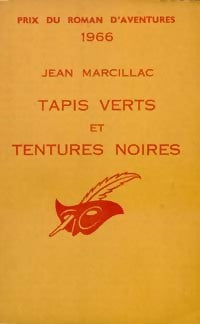 Livrenpoche : Tapis verts et tentures noires - Jean Marcillac - Livre