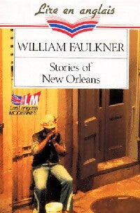 Livrenpoche : Stories of New Orleans - William Faulkner - Livre